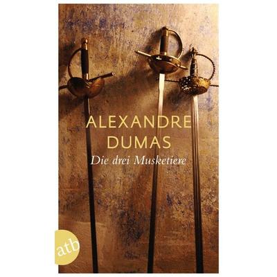Die drei Musketiere, Taschenbuch von Alexandre Dumas, Aufbau TB, 978-3-7466-2929-2