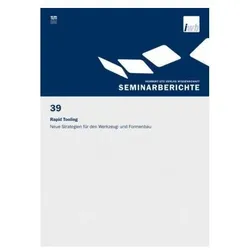 Rapid Tooling, Fachbücher von Gunther Reinhart, Joachim Milberg