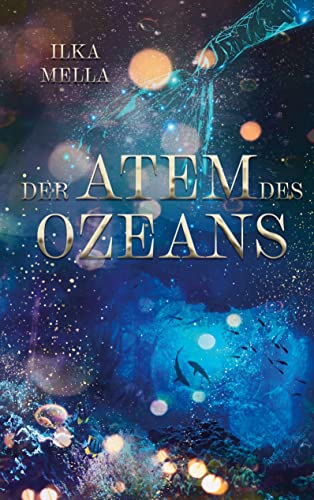 Ilka Mella - Der Atem des Ozeans - Preis vom 09.10.2026 07:28:09 h