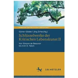 Schlüsselwerke der Kritischen Lebenskun, Fachbücher von Jörg Zirfas, Günter Gödde