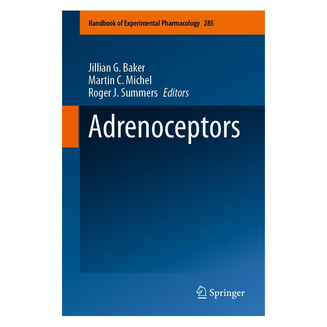 Springer Adrenoceptors (Englisch, Hardcover, Jillian G. Baker, Martin C. Michel, Roger J. Summers) (9783031667756)