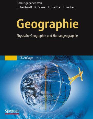 Hans Gebhardt - Geographie: Physische Geographie und Humangeographie - Preis vom 09.10.2026 07:28:09 h