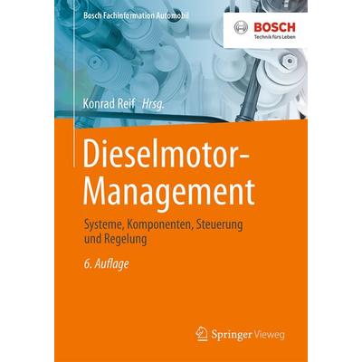 Dieselmotor-Management, Gebundene Ausgabe von , Springer Fachmedien Wiesbaden GmbH, 978-3-658-25071-3