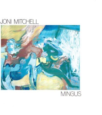 Joni Mitchell - Mingus - Preis vom 11.10.2026 03:10:56 h