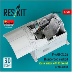 ResKit P-47D-25,26 Thunderbolt cockpit (Basic edition with 3D decals) for MiniArt kit (3D Printed)