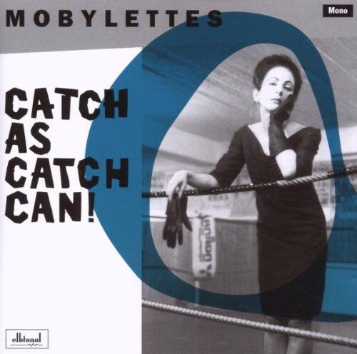 Mobylettes - Catch As Catch Can! - Preis vom 09.10.2026 07:28:09 h