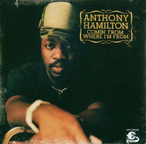 Anthony Hamilton - Comin' from Where I'm from - Preis vom 08.10.2026 07:26:42 h