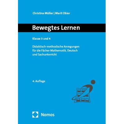 Bewegtes Lernen, Taschenbuch von Christina Müller,Marit Obier, Nomos, 978-3-7560-1576-4
