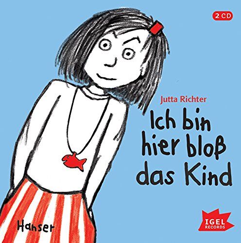 Jutta Richter - Ich bin hier bloß das Kind - Preis vom 15.10.2026 23:06:25 h