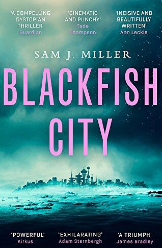 Miller, Sam J. - Blackfish City - Preis vom 09.10.2026 07:28:09 h