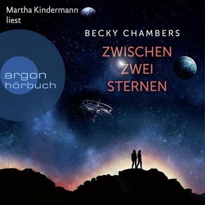Zwischen zwei Sternen - Becky Chambers, Audio, 9783732459407
