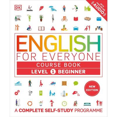 English for Everyone Course Book Level 1 Beginner, Taschenbuch von DK, Dorling Kindersley, 978-0-241-65669-3