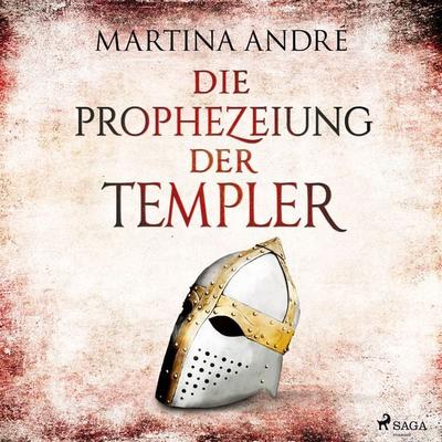 Die Prophezeiung der Templer (Gero von Breydenbach, Band 6) - Martina André, Audio, 9788728409299