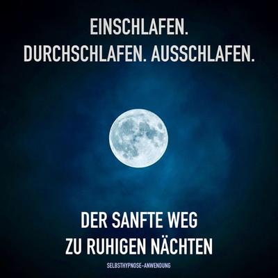Geführte Selbsthypnose-Anwendung zum Einschlafen, Durchschlafen, Ausschlafen - Patrick Lynen, Audio, 4057664399762