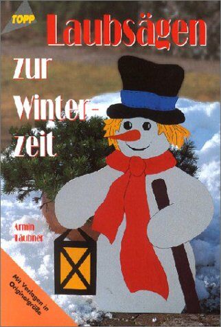 Armin Täubner - Laubsägen zur Winterzeit - Preis vom 30.09.2026 09:01:18 h
