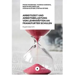 Arbeitszeit und Arbeitsbelastung von Lehrkräften an Frankfurter Schulen 2020, Schulbücher von Frank Hardwig Mumann