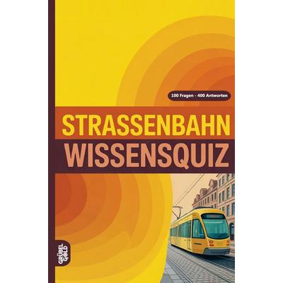 Straßenbahn Wissensquiz, Taschenbuch von Grübelgold Rätselhefte, Grübelgold, 978-3-693-19092-0