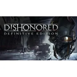 Dishonored Definitive Edition