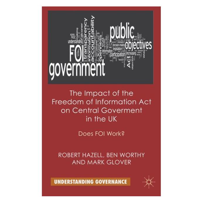 Palgrave Macmillan Uk Hazell:The Impact of the Freedom of Inf (Englisch, Hardcover, R. Hazell) (63042262)