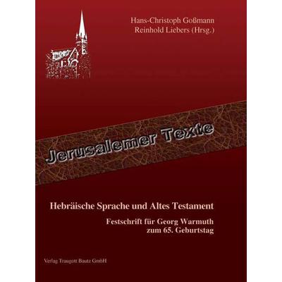 Hebräische Sprache und Altes Testament, Taschenbuch von , Traugott Bautz, 978-3-88309-572-1