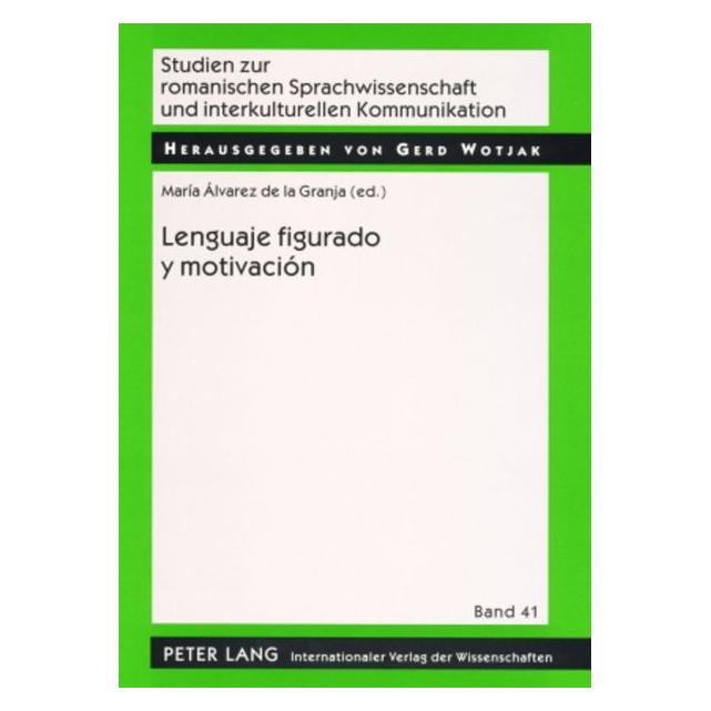 Peter Lang Lenguaje figurado y motivación (Spanisch) (64887382)