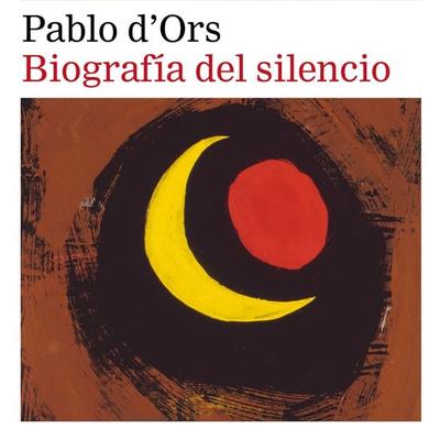 Biografía del silencio - Pablo d'Ors; Audio, 9789179090456