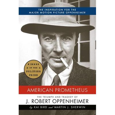 American Prometheus (Pulitzer Prize Winner), Gebundene Ausgabe von Kai Bird,Martin J. Sherwin, Knopf, N.Y., 978-0-375-41202-8