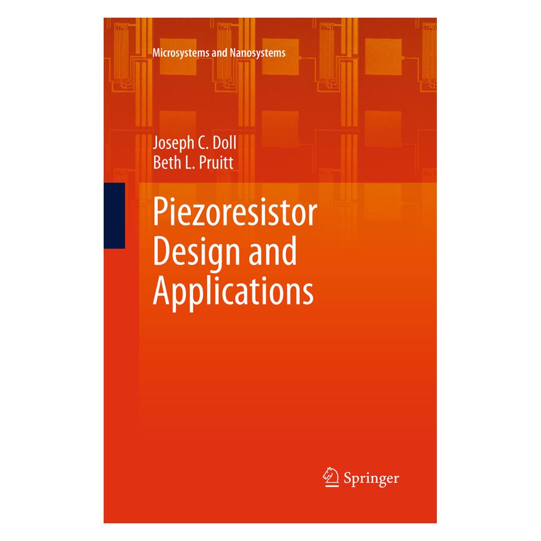 Springer Piezoresistor Design and Applications (Englisch, Softcover, Beth L. Pruitt, Joseph C. Doll) (8678458)