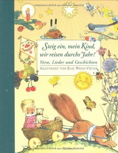 Steig ein mein Kind, wir reisen durchs Jahr!: Verse, Lieder und Geschichten - Preis vom 10.10.2026 11:48:34 h