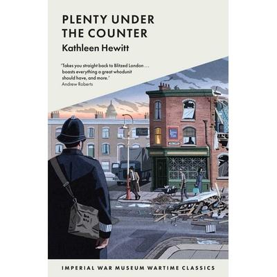 Plenty Under The Counter, Taschenbuch von Kathleen Hewitt, Ingram Publishers Services, 978-1-912423-09-5