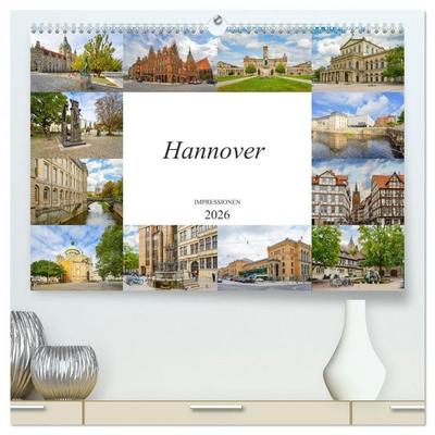 Hannover Stadtansichten (hochwertiger Premium Wandkalender 2026 DIN A2 quer), Kunstdruck in Hochglanz