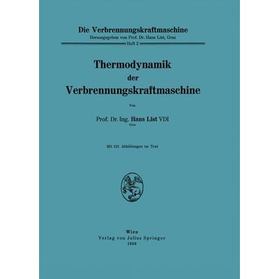 Thermodynamik der Verbrennungskraftmaschine, Taschenbuch von Hans List, Springer Wien, 978-3-7091-5197-6