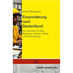 Einwanderung nach Deutschland, Fachbücher von Harald Mangwald