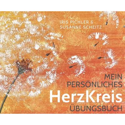 Mein persönliches HerzKreis Übungsbuch, Gebundene Ausgabe von Iris Pichler, Buchschmiede, 978-3-99152-502-8