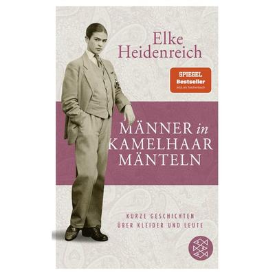 Männer in Kamelhaarmänteln, Taschenbuch von Elke Heidenreich, Fischer Taschenbuch Verlag