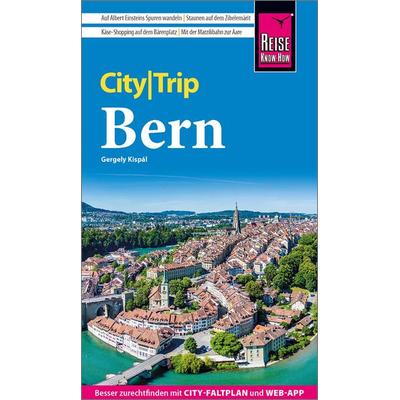 Reise Know-How CityTrip Bern, Taschenbuch von Gergely Kispál, Reise Know-How Verlag Peter Rump GmbH, 978-3-8317-3675-1