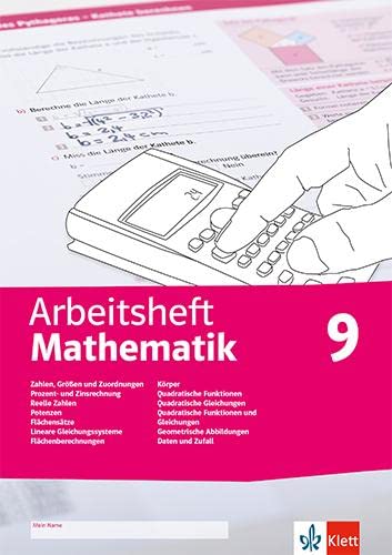 Arbeitsheft Mathematik 9. Größen, reelle Zahlen, Potenzen, Flächensätze, LGS, Körper, quadratische Funktionen und Gleichungen, Abbildungen, Daten, ... 9 (Arbeitsheft Mathematik. Ausgabe ab 2020) - Preis vom 13.10.2026 11:25:28 h