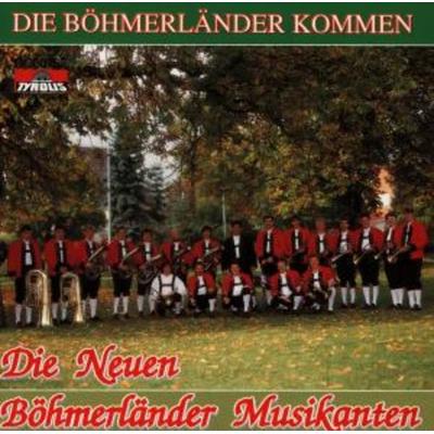 Die Böhmerländer Kommen - Die Neuen Böhmerländer Musikanten, CD