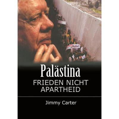 Palästina, Taschenbuch von Jimmy Carter, BoD – Books on Demand, 978-3-7693-3999-4