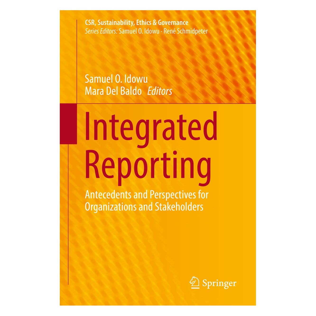 Springer Integrated Reporting (Englisch, Hardcover, Mara Del Baldo, Samuel O. Idowu) (9783030017187)