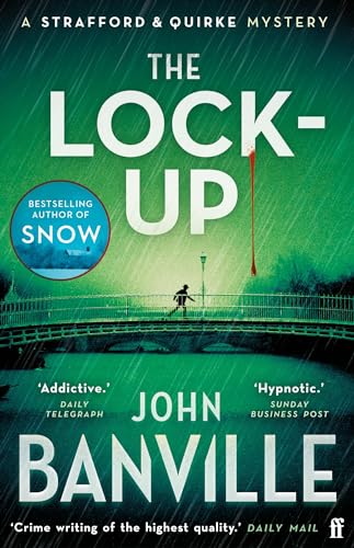 John Banville - The Lock-Up: A Strafford and Quirke Murder Mystery - Preis vom 13.10.2026 19:28:25 h