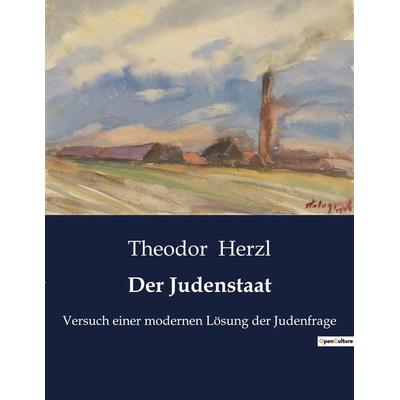 Der Judenstaat, Taschenbuch von Theodor Herzl, Culturea, 979-10-419-0851-6