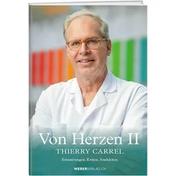 Von Herzen II, Sachbücher von Thierry Carrel