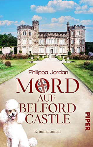 Philippa Jordan - Mord auf Belford Castle: Kriminalroman Britischer Cosy Crime mit ermittelndem Buchclub - Preis vom 10.10.2026 11:48:34 h