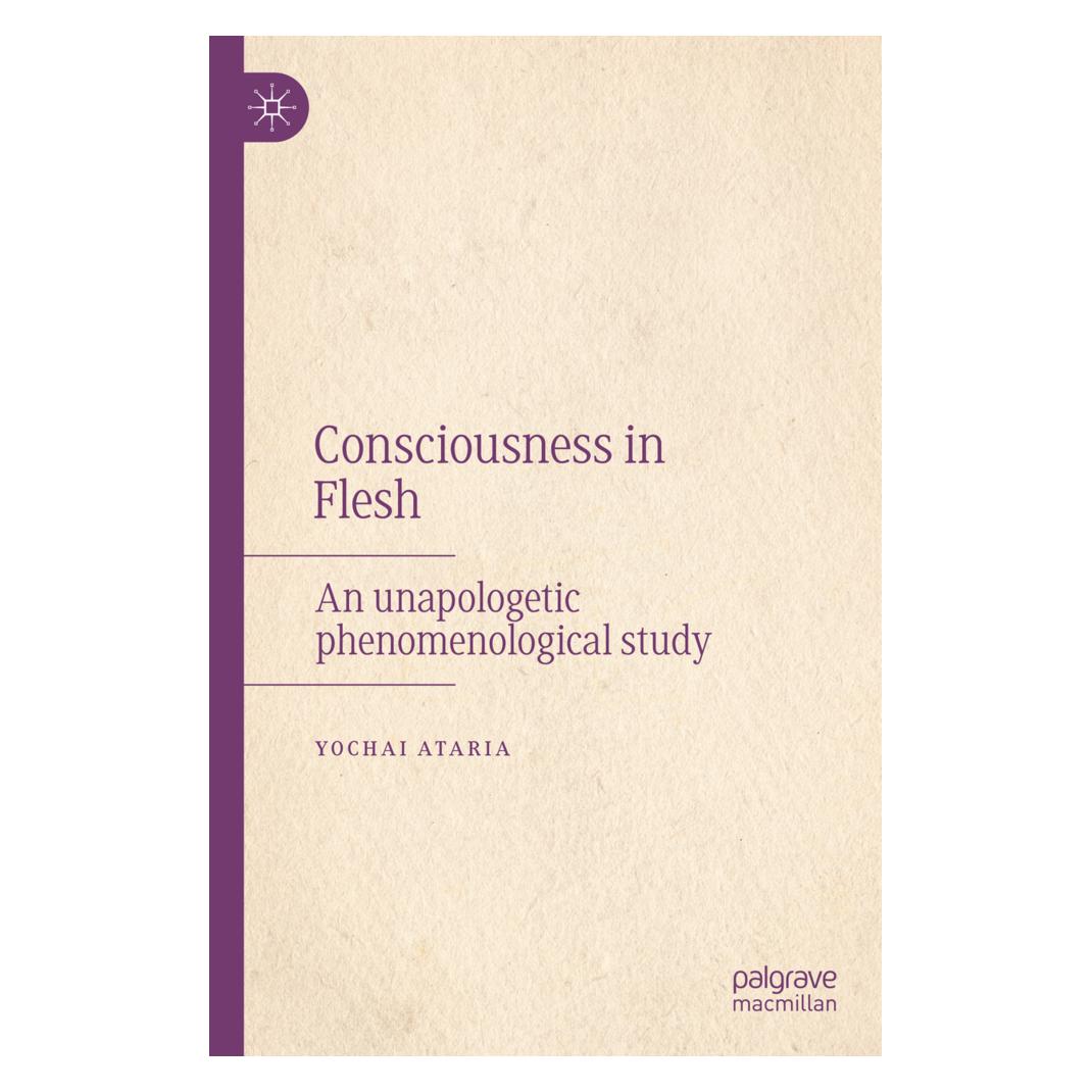 Springer Consciousness in Flesh (Englisch, Softcover, Yochai Ataria) (56944813)