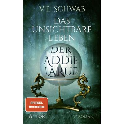 Das unsichtbare Leben der Addie LaRue, Taschenbuch von V. E. Schwab, Fischer Tor