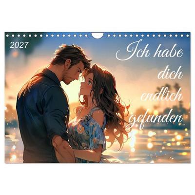 Ich habe dich endlich gefunden (Wandkalender 2027 DIN A4 quer), CALVENDO Monatskalender