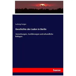 Geschichte der Juden in Berlin, Fachbücher von Ludwig Geiger
