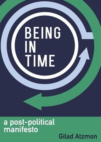 Gilad Atzmon - Atzmon, G: Being in Time - Preis vom 05.10.2026 03:47:11 h