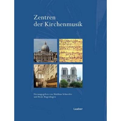 Zentren der Kirchenmusik -
